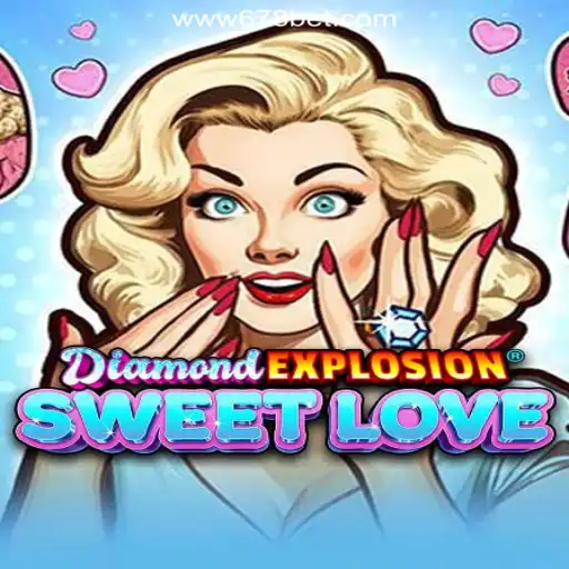 Exploring the Thrills of DiamondExplosionSweetLove on 678bet Platform