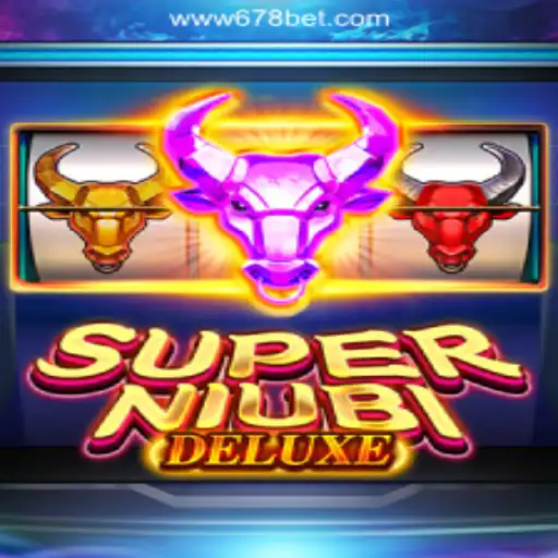 Unveiling SuperNiubiDeluxe: The Ultimate Slot Gaming Experience on 678bet Platform - Online Slots Brasil #1